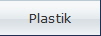 Plastik